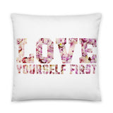 5_178 - Love yourself first - Basic Pillow