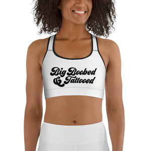 "Big Boobed and Tattooed" - Sports bra