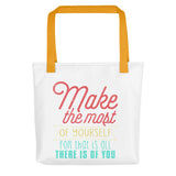 2_229 - Make the most of yourself, for that is all there is of you - Tote bag