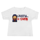 19 - Careful I bite - Baby Jersey Short Sleeve Tee