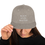 "Black Lives Matter" - Snapback Hat