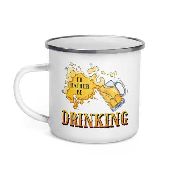 4_279 - I'd rather be drinking - Enamel Mug