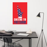 10 - "Cheers to freedom" - Framed poster