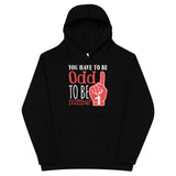 7_196 - You have to be odd to be number one - Kids fleece hoodie