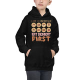 6_270 - Life is uncertain eat dessert first - Kids Hoodie