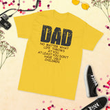 21 - Dad, no matter what life throws at you, at least you don't have ugly children - Short Sleeve T-Shirt