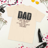 21 - Dad, no matter what life throws at you, at least you don't have ugly children - Short Sleeve T-Shirt