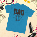 21 - Dad, no matter what life throws at you, at least you don't have ugly children - Short Sleeve T-Shirt