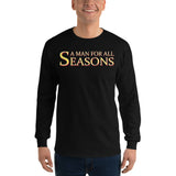 1_294 - A man for all seasons - Men’s Long Sleeve Shirt