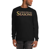 1_294 - A man for all seasons - Men’s Long Sleeve Shirt