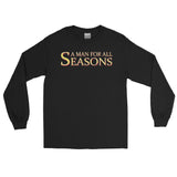 1_294 - A man for all seasons - Men’s Long Sleeve Shirt