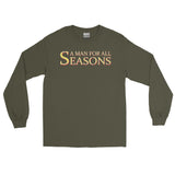 1_294 - A man for all seasons - Men’s Long Sleeve Shirt