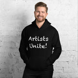 "Artists Unite!" - Hoodie