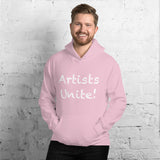 "Artists Unite!" - Hoodie