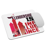 3_291 - Leadership is influence - Mouse pad