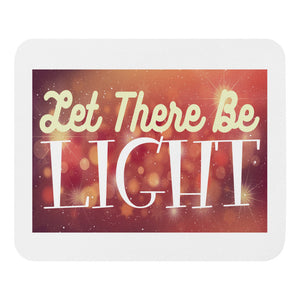 5_210 - Let there be light - Mouse pad