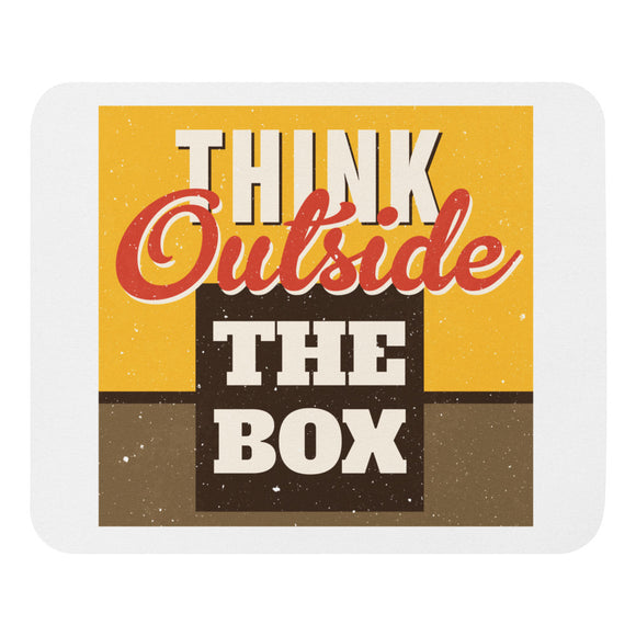 5_128 - Think outside the box - Mouse pad