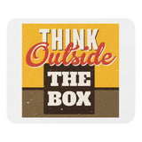 5_128 - Think outside the box - Mouse pad