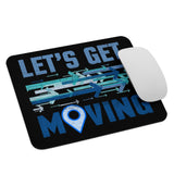 7_112 - Let's get moving - Mouse pad