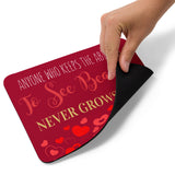 2_259 - Anyone who keeps the ability to see beauty never grows old - Mouse pad