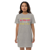 2_105 - I've been shopping all my life and still have nothing to wear - Organic cotton t-shirt dress