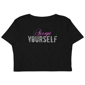 5_125 - Accept yourself - Organic Crop Top