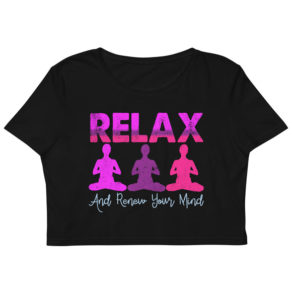 4_59 - Relax and renew your mind - Organic Crop Top