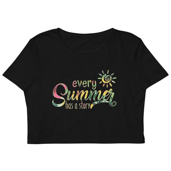 7_76 - Every summer has a story - Organic Crop Top