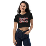 3_292 - Imperfection is beauty - Organic Crop Top