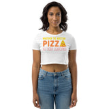 2_162 - Whatever the question pizza is the answer - Organic Crop Top