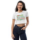 7_143 - Nature is my medicine - Organic Crop Top