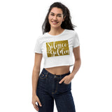 4_32 - Silence is golden - Organic Crop Top