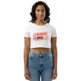 6_97 - Marry me - Organic Crop Top