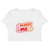 6_97 - Marry me - Organic Crop Top