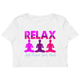 4_59 - Relax and renew your mind - Organic Crop Top