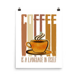 6_34 - Coffee is a language itself - Photo paper poster