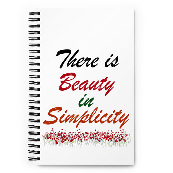 3_295 - There is beauty in simplicity - Spiral notebook