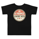 1_297 - A prince among men - Toddler Short Sleeve Tee