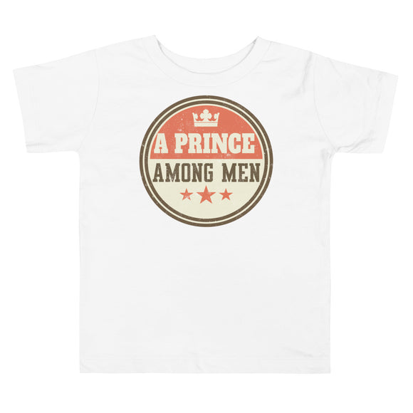 1_297 - A prince among men - Toddler Short Sleeve Tee