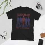 7_37 - Leadership is an action, not a position - Short-Sleeve Unisex T-Shirt