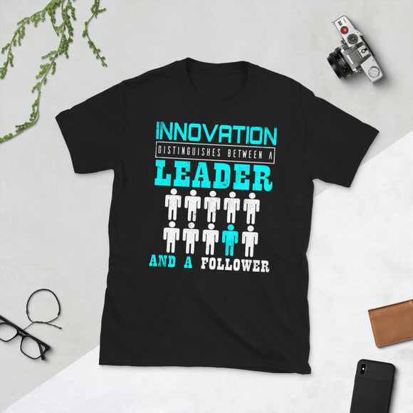 2_238 - Innovation distinguishes between a leader and a follower - Short-Sleeve Unisex T-Shirt