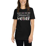 6_2 - Behind every great man there is a mother - Short-Sleeve Unisex T-Shirt