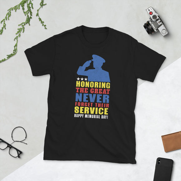 18 - Honoring the great, never forget their service - Short-Sleeve Unisex T-Shirt