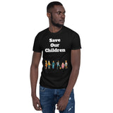 Save our children #1 - Short-Sleeve Unisex T-Shirt