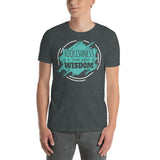 4_169 - Foolishness is a twin sister of wisdom - Short-Sleeve Unisex T-Shirt