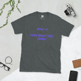 Rule Number 1 - Short-Sleeve Unisex T-Shirt