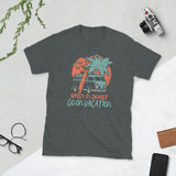 7_49 - When in doubt go on vacation - Short-Sleeve Unisex T-Shirt