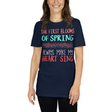 2_87 - The first blooms of spring always make my heart sing - Short-Sleeve Unisex T-Shirt