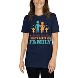 3_144 - Blood makes you related, loyalty makes you family - Short-Sleeve Unisex T-Shirt