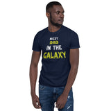 8 - Best dad in the galaxy - Short-Sleeve Unisex T-Shirt